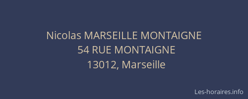 Nicolas MARSEILLE MONTAIGNE