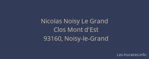 Nicolas Noisy Le Grand