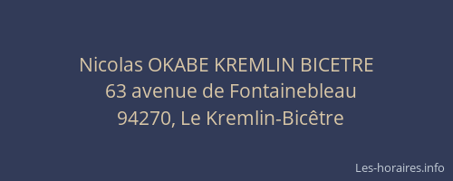 Nicolas OKABE KREMLIN BICETRE