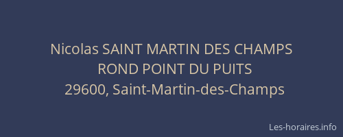 Nicolas SAINT MARTIN DES CHAMPS