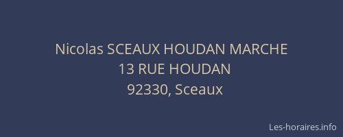 Nicolas SCEAUX HOUDAN MARCHE