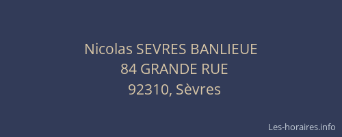 Nicolas SEVRES BANLIEUE