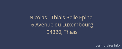 Nicolas - Thiais Belle Epine