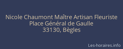 Nicole Chaumont Maître Artisan Fleuriste