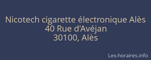 Nicotech cigarette électronique Alès