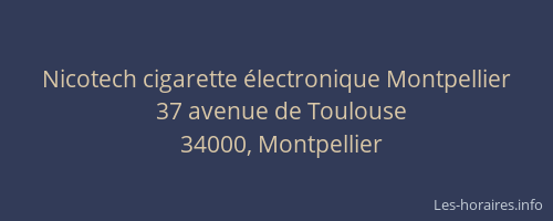Nicotech cigarette électronique Montpellier
