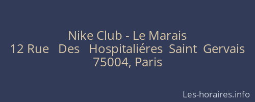 Nike Club - Le Marais