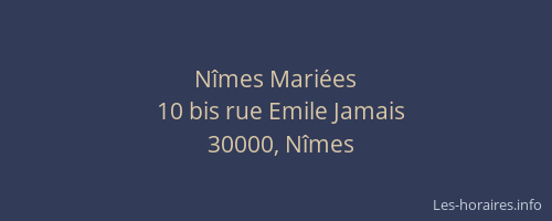 Nîmes Mariées