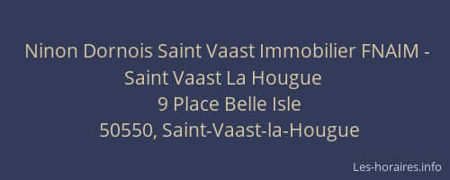 Ninon Dornois Saint Vaast Immobilier FNAIM - Saint Vaast La Hougue