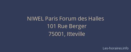 NIWEL Paris Forum des Halles