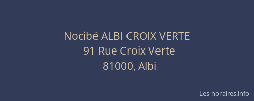 Nocibé ALBI CROIX VERTE