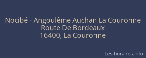 Nocibé - Angoulême Auchan La Couronne