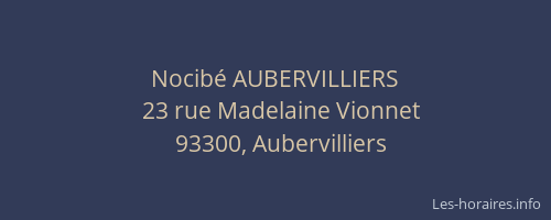 Nocibé AUBERVILLIERS