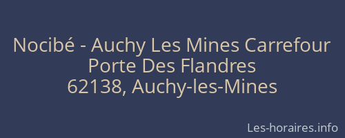 Nocibé - Auchy Les Mines Carrefour