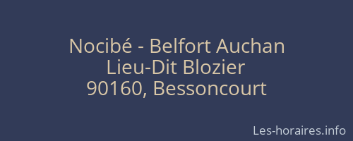 Nocibé - Belfort Auchan