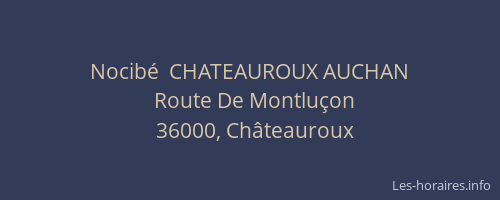 Nocibé  CHATEAUROUX AUCHAN