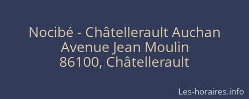 Nocibé - Châtellerault Auchan