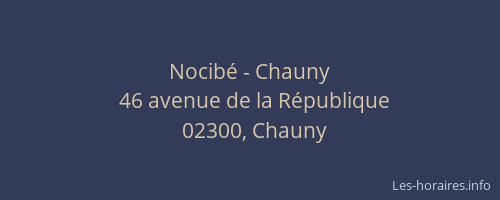 Nocibé - Chauny