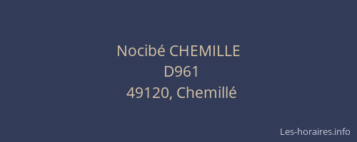 Nocibé CHEMILLE