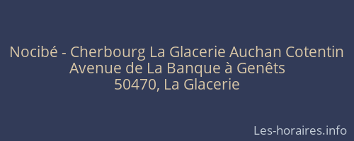 Nocibé - Cherbourg La Glacerie Auchan Cotentin
