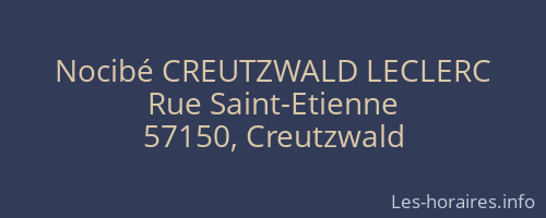 Nocibé CREUTZWALD LECLERC
