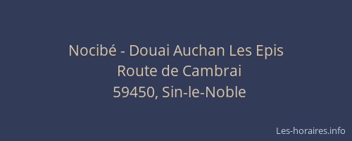Nocibé - Douai Auchan Les Epis