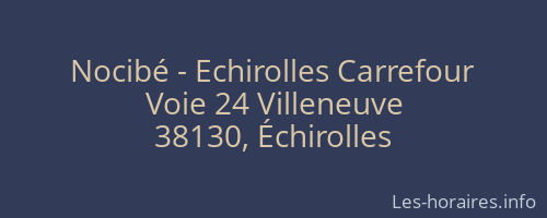 Nocibé - Echirolles Carrefour