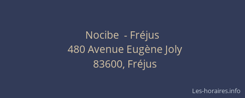 Nocibe  - Fréjus