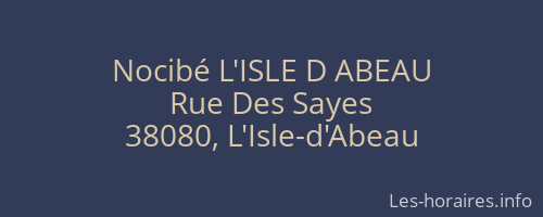 Nocibé L'ISLE D ABEAU
