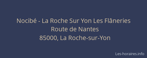 Nocibé - La Roche Sur Yon Les Flâneries