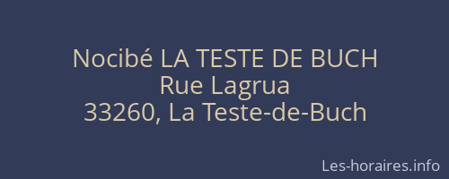 Nocibé LA TESTE DE BUCH