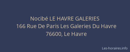 Nocibé LE HAVRE GALERIES