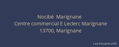 Nocibé  Marignane