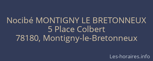 Nocibé MONTIGNY LE BRETONNEUX