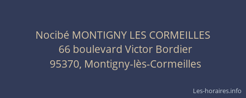 Nocibé MONTIGNY LES CORMEILLES