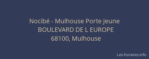 Nocibé - Mulhouse Porte Jeune