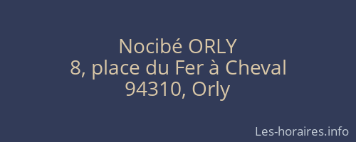 Nocibé ORLY
