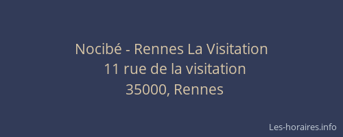 Nocibé - Rennes La Visitation