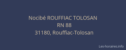 Nocibé ROUFFIAC TOLOSAN
