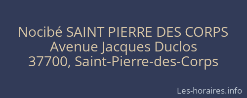 Nocibé SAINT PIERRE DES CORPS