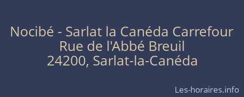 Nocibé - Sarlat la Canéda Carrefour