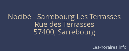 Nocibé - Sarrebourg Les Terrasses