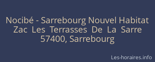 Nocibé - Sarrebourg Nouvel Habitat