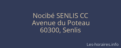 Nocibé SENLIS CC