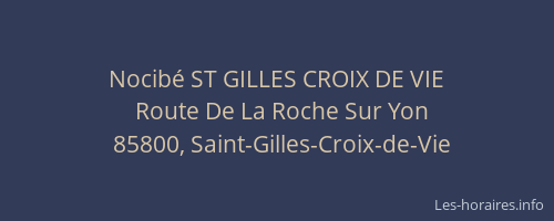 Nocibé ST GILLES CROIX DE VIE