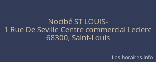 Nocibé ST LOUIS-