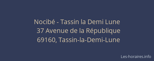 Nocibé - Tassin la Demi Lune