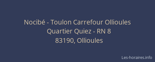 Nocibé - Toulon Carrefour Ollioules