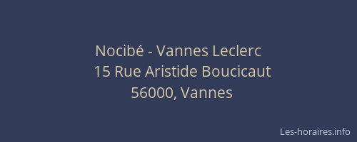 Nocibé - Vannes Leclerc