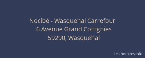 Nocibé - Wasquehal Carrefour